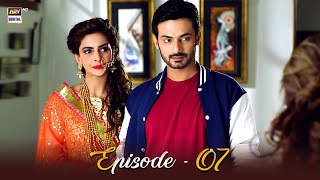 Besharam Episode 07  Saba Qamar amp Zahid Ahmed  ARY Digital Drama [upl. by Kirkpatrick]