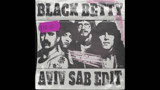 Ram Jam  Black Betty AVIV SAB Edit [upl. by Anitaf]