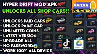 Download Hyper Drift Mod Apk Unlimited Money Unlocked Semua Mobil Game Drift Offline Viral Di Tiktok [upl. by Galliett]