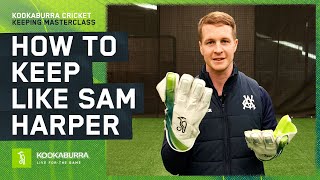 Sam Harpers Wicket Keeping Masterclass  Kookaburra Cricket [upl. by Lrak]