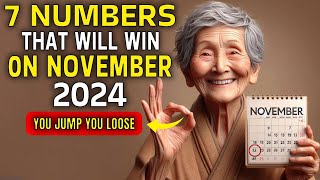 7 LUCKY NUMBERS to WIN and GET RICH in November 2024  Buddhist Teachings [upl. by Tabib243]