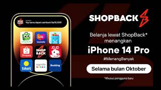 Belanja di ShopBack Dapet Cashback  iPhone 14 Pro [upl. by Sulihpoeht]