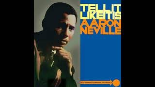 Aaron Neville Tell It Like It Is FULL ALBUMExcept track 4 [upl. by Casi]