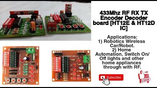 RF 433Mhz RX TX Encoder Decoder board HT12E amp HT12D IC  HINDI [upl. by Eeresid]