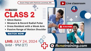 CNA Class 2 Livestream Mastering CNA Skills Glove Basics Pulse Dressing amp ROM Live Class 🩺💪 [upl. by Ogilvy]