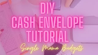 CASH ENVELOPE TUTORIAL  BUDGET BINDER WALLET  DIY [upl. by Nagiem]