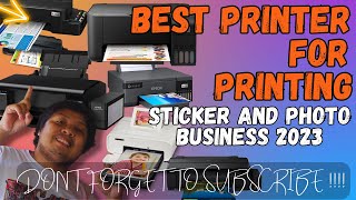 BEST PRINTER FOR PHOTO AND STICKER PRINTING BUSINESS 2024  PANOODIN MO TO PARA DI KA MAGOYO [upl. by Chae]