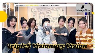 ENG SUB Youngjaes Close Friend Radio ft tripleS Visionary Vision  241108  MBC Radio [upl. by Alyehc]