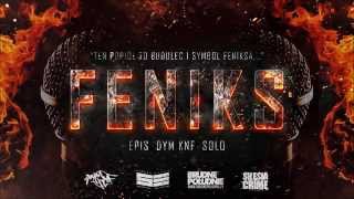 02 EPIS DYM KNF  Feniks prod Phonic [upl. by Pietje]