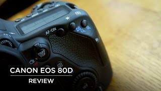 CANON EOS 80D REVIEW  EXPANDED DYNAMIC RANGE [upl. by Adorne]