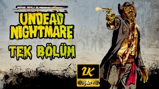 ZOMBİLER   RED DEAD REDEMPTION UNDEAD NIGHTMARE DLC TÜRKÇE TEK BÖLÜM 2K 60FPS [upl. by Pooi948]