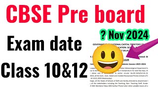 🔥CBSE pre board exam date आ गई 🥳  class 10 amp12 pre board datesheet 2024  cbse New update [upl. by Luci]