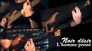 Noir Désir  Lhomme pressé Guitare amp Basse cover [upl. by Llerdnam]