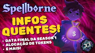 🔥🔥AIRDROP DE SPELLBORNE SAIU A DATA FINAL DA SEASON 1 E MUITAS NOVIDADES 🔥🔥 [upl. by Mcspadden]