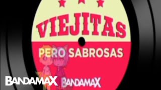 Viejitas Pero Sabrosas Intro BandamaX [upl. by Esimehc326]