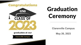 2023 Clarenville Campus Graduation Ceremony HD Version [upl. by Bach]