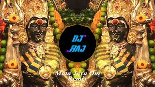 Dj Raj  Mata Jaya Om Remix 2024 [upl. by Drobman]