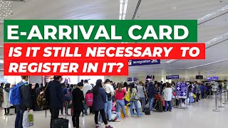 EARRIVAL CARD NO LONGER REQUIRED FOR BOARDING A POSSIBLE TROUBLE AT THE AIRPORT [upl. by Bari148]