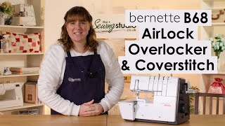 Bernette B68 Airlock Overlocker amp Coverstitch Review [upl. by Sedicla477]