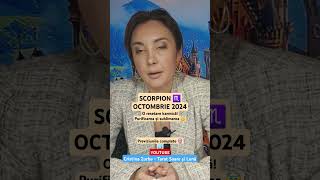 scorpion horoscop octombrie 2024 tarot zodiac previziuni [upl. by Cynera]