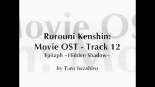 Samurai X  Rurouni Kenshin Movie OST  Track 12 [upl. by Ennad823]