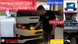 Sempurnakan Lagi Lampu Fortuner VNT [upl. by Lorolla]