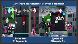 FNF  Comparison  Impostor V4  Ejected New VS Old amp Full Combo [upl. by Ormsby279]