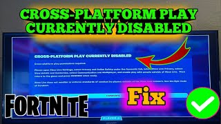 fix Fortnite CROSSPLATFORM PLAY CURRENTLY DISABLED Fortnite game play not working server down [upl. by Shelli]