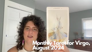 Virgo August 2024 Monthly Tarot Card Reading [upl. by Yeuh892]