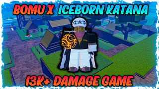 GPO BOMU X ICEBORN KATANA IS UNDERRATED 13K DAMAGE GAME [upl. by Schwerin]