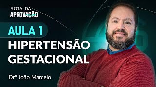 AULA 1  Hipertensão Gestacional  Rota da Aprovação Revalida Inep 2023 [upl. by Ireg]