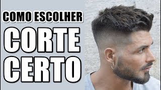 🔴 COMO ESCOLHER O CORTE CERTO PRA VOCÊ  CORTE MASCULINO [upl. by Koeninger]