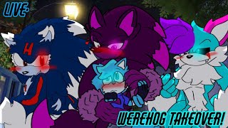 Werehog Mobians Takeover TwT [upl. by Sucitivel187]