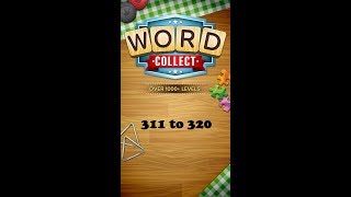 Word Collect Level 311 312 313 314 315 316 317 318 319 320 [upl. by Merrill]