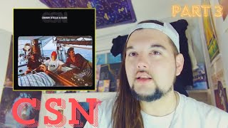 Drummer reacts to quotCSNquot by Crosby Stills amp Nash Part 3 [upl. by Laud]