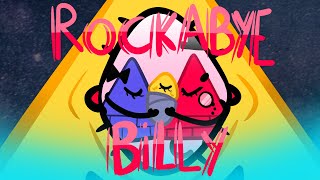 Rockabye Billy but its an animatic [upl. by Emmit]