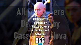 All Characters Killed by Cassandra Nova in Deadpool and Wolverine  ytshorts shortsfeed short [upl. by June]