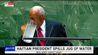 Haitian President Spills Jug Of Water  Meme Template [upl. by Cyrano]