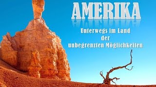 Amerika  Unterwegs im Land der unbegrenzten Möglichkeiten [upl. by Kenwrick247]