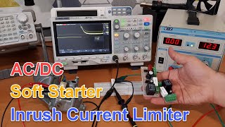 Soft Starter Circuits Inrush Current Limiter for AC and DC Loads [upl. by Dolf]