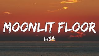 LISA  MOONLIT FLOOR Lyrics [upl. by Adnawed291]