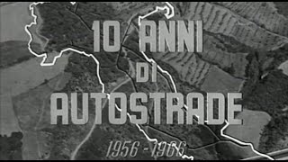 Autostrada del Sole filmato storico 19561966 [upl. by Chouest]