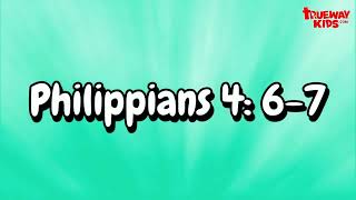 Philippians 4v67  Bible Memory Verse Song for Kids [upl. by Reba415]