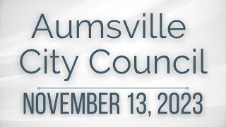 November 13 2023  Aumsville City Council Meeting [upl. by Landrum]