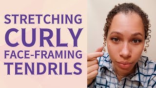 Styling Curly Face Framing Tendrils  Natural Hair [upl. by Eshelman]