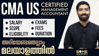 CMA US  Certified Management Accountant  Complete Details in Malayalam [upl. by Stamata]