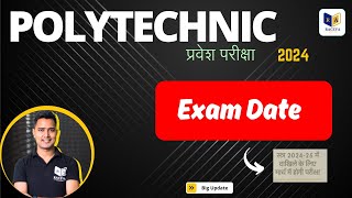 polytechnic exam date 2024  up polytechnic entrance exam 2024 exam kab hoga  raceva academy [upl. by Balfore]