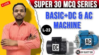 Super30 MCQ Series  Basic  DC amp AC Machine Lec22  BSPHCL TGIII UPPCL TGII ALP amp Technician [upl. by Ttezil]