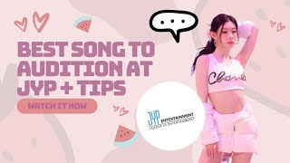 best songs to audition at jyp  tips [upl. by Edik]