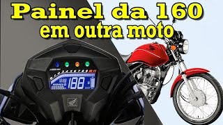 Painel da 160 na Fan ou outras motos [upl. by Carol672]